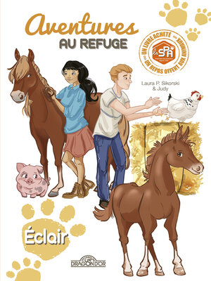 cover image of S.P.A. – Aventures au refuge – Eclair – Lecture roman jeunesse – Dès 7 ans